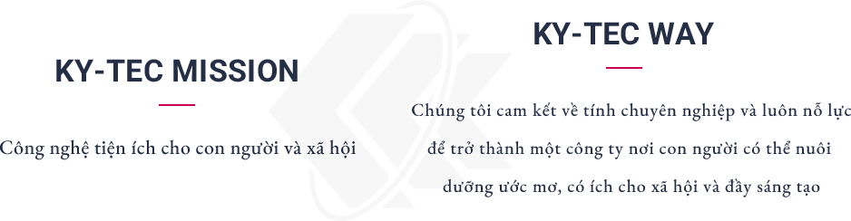 SỨ MỆNH KY-TEC/ĐƯỜNG KY-TEC